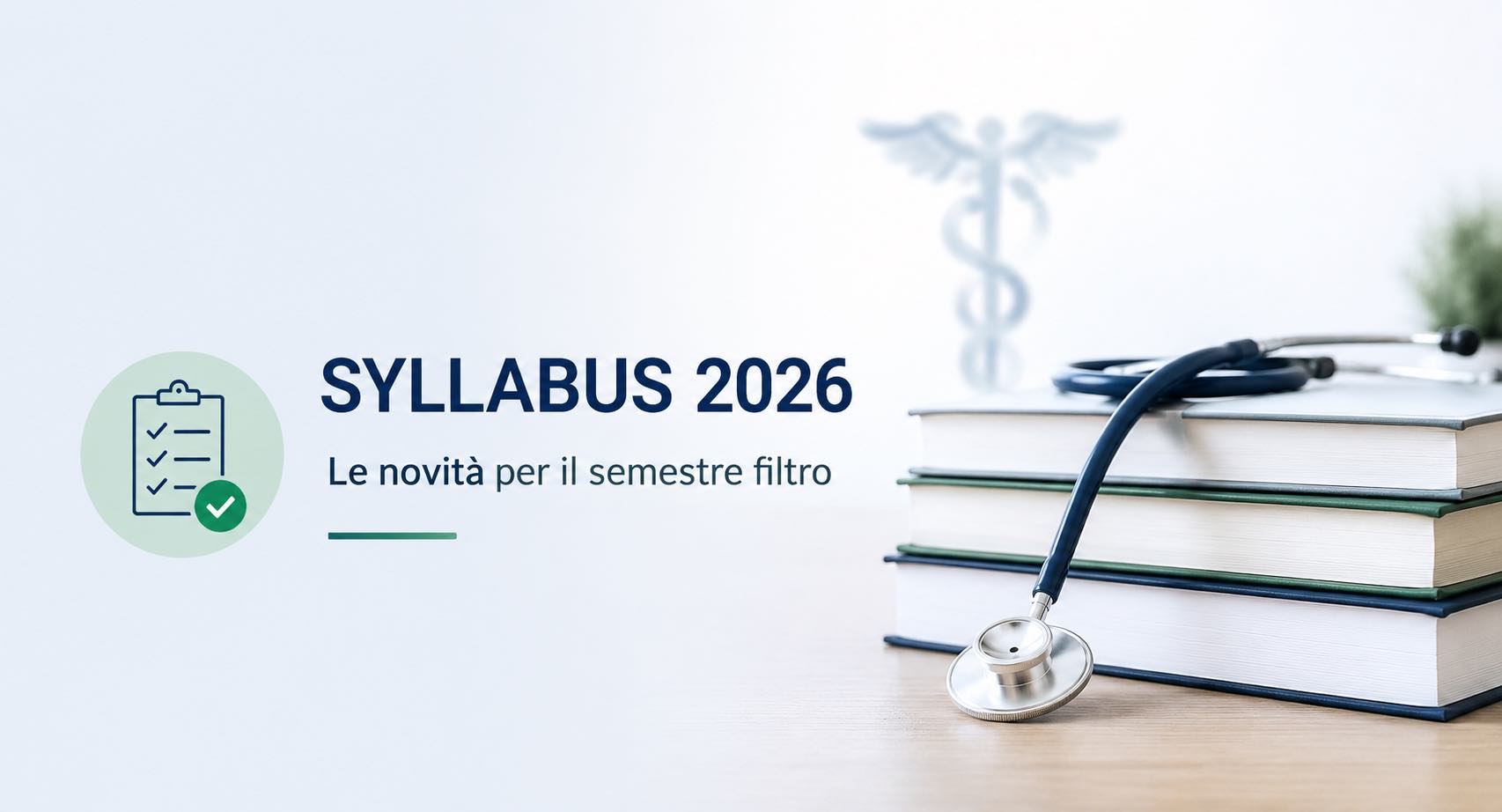 Nuovi Syllabus Medicina 2026: Guida completa alle novità del semestre filtro